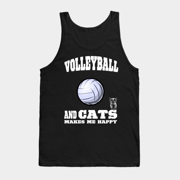Volleyball And Cats Makes Me Happy Tank Top by kooicat